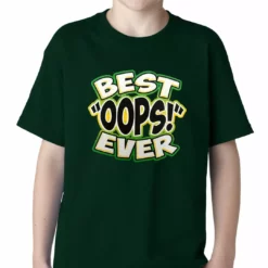 Bewild Best Oops Ever Kids T-shirt Positive Reinforcement