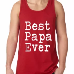 Bewild Best Papa Ever Tank Top Positive Reinforcement 9 Bewild Best Papa Ever Tank Top Positive Reinforcement