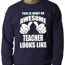 Bewild Positive Reinforcement Best Teacher Ever Adult Crewneck 13 Bewild Positive Reinforcement Best Teacher Ever Adult Crewneck