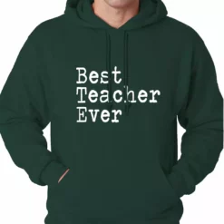 Bewild Positive Reinforcement Best Teacher Ever Adult Hoodie 15 Bewild Positive Reinforcement Best Teacher Ever Adult Hoodie