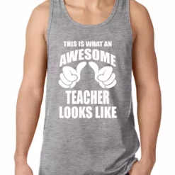 Bewild Positive Reinforcement Best Teacher Ever Tank Top