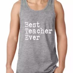 Bewild Best Teacher Ever Tank Top Positive Reinforcement 7 Bewild Best Teacher Ever Tank Top Positive Reinforcement
