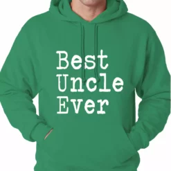Bewild Positive Reinforcement Best Uncle Ever Adult Hoodie 16 Bewild Positive Reinforcement Best Uncle Ever Adult Hoodie