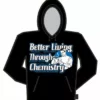 Bewild Better Living Through Chemistry Hoodie