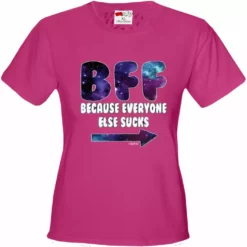 Bewild BFF - Galaxy - Everyone Else Sucks (Arrow Right) Girl's T-Shirt Cool Funny & Offensive
