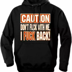 Bewild Biker Hoodies - "Don't Fu*k With Me" Biker Hoodie