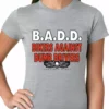 Bewild Biker Style Bikers Against Dumb Drivers Ladies T-shirt 1 Bewild Biker Style Bikers Against Dumb Drivers Ladies T-shirt