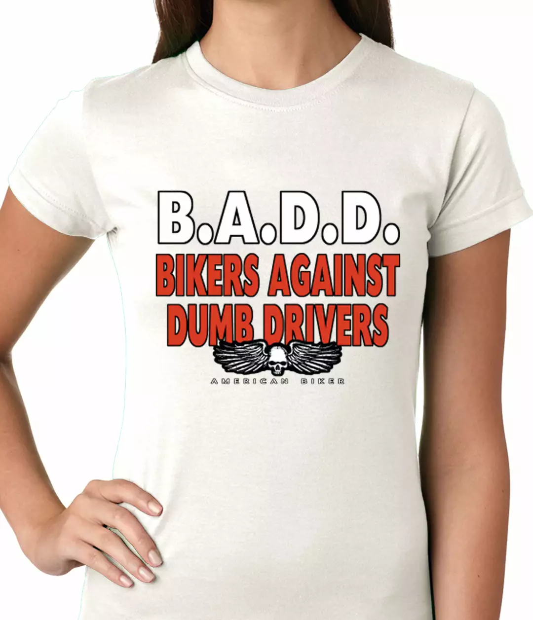 Bewild Biker Style Bikers Against Dumb Drivers Ladies T-shirt 11 Bewild Biker Style Bikers Against Dumb Drivers Ladies T-shirt