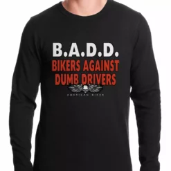 Bewild Biker Style Bikers Against Dumb Drivers Thermal Shirt