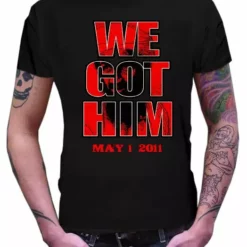 Bewild Bin Laden Is Dead - We Got Him T-Shirt Cool Funny & Offensive
