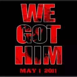 Bewild Bin Laden Is Dead - We Got Him T-Shirt Cool Funny & Offensive