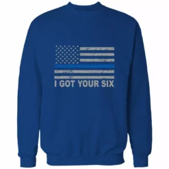 Bewild Blue Line American Flag - I Got Your Six - Blue Lives Matter Adult Crewneck 16 Bewild Blue Line American Flag - I Got Your Six - Blue Lives Matter Adult Crewneck