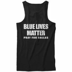 Bewild Blue Lives Matter - Pray For Dallas Tank Top