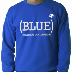 Bewild (BLUE) #UNDERSTAND AUTISM Adult Crewneck Positive Reinforcement