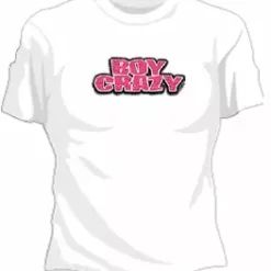 Bewild Cool Funny & Offensive Boy Crazy Girls T-Shirt