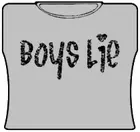 Bewild Boys Lie Girls T-Shirt Cool Funny & Offensive
