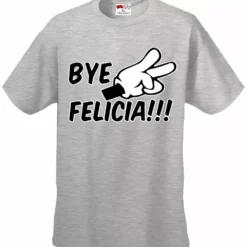 Bewild Famous Quotes And Sayings Bye Felicia Quote From Friday Mens T-shirt 18 Bewild Famous Quotes And Sayings Bye Felicia Quote From Friday Mens T-shirt