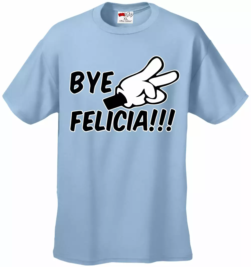 Bewild Famous Quotes And Sayings Bye Felicia Quote From Friday Mens T-shirt 9 Bewild Famous Quotes And Sayings Bye Felicia Quote From Friday Mens T-shirt