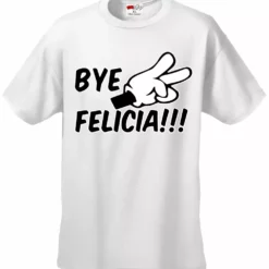 Bewild Famous Quotes And Sayings Bye Felicia Quote From Friday Mens T-shirt 24 Bewild Famous Quotes And Sayings Bye Felicia Quote From Friday Mens T-shirt