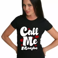 Bewild Call Me Maybe Girl's T-Shirt Famous Quotes And Sayings 15 Bewild Call Me Maybe Girl's T-Shirt Famous Quotes And Sayings