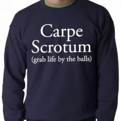 Bewild Carpe Scrotum - Grab Life By The Balls Crewneck