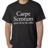 Bewild Carpe Scrotum - Grab Life By The Balls Mens T-shirt Cool Funny & Offensive