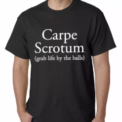 Bewild Carpe Scrotum - Grab Life By The Balls Mens T-shirt Cool Funny & Offensive