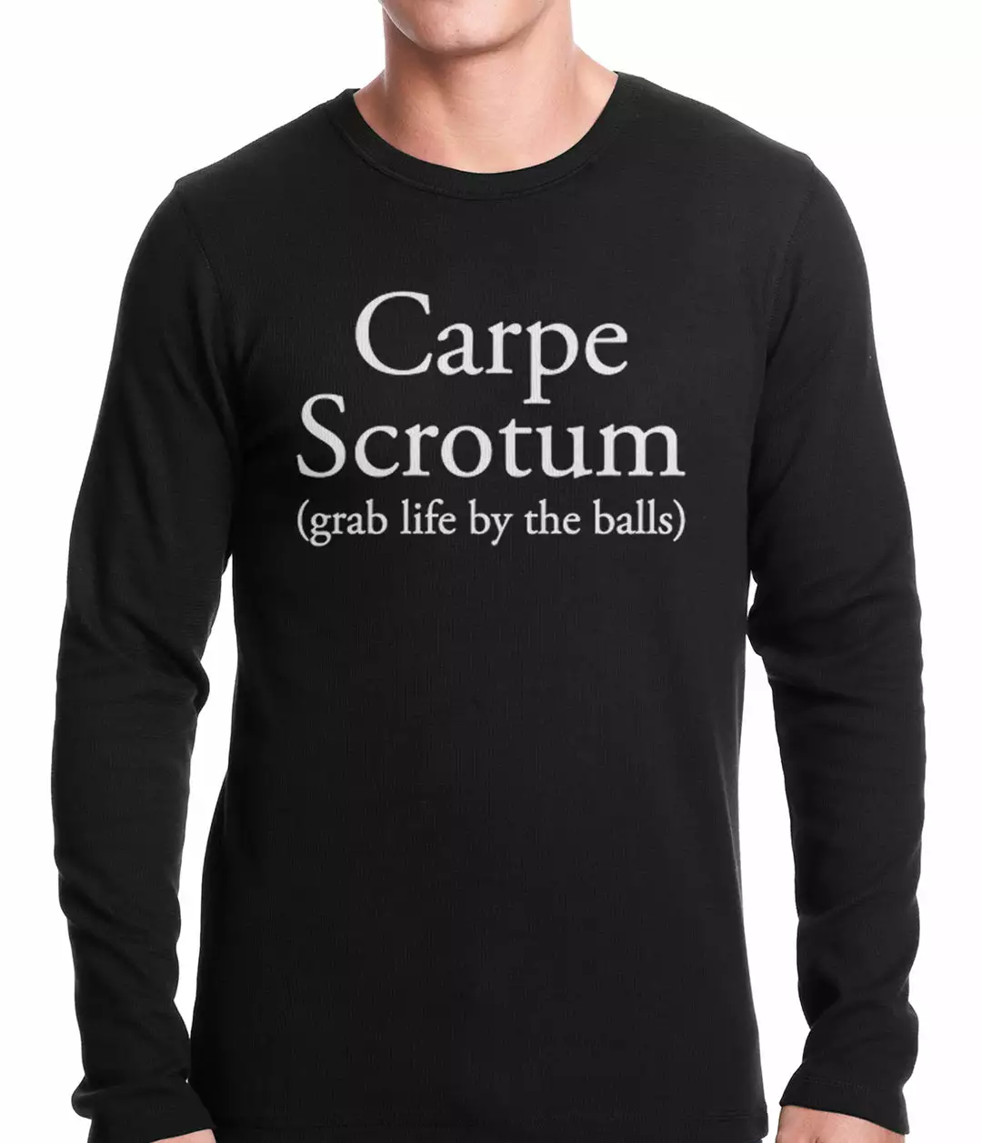 Bewild Carpe Scrotum - Grab Life By The Balls Thermal Shirt 4 Bewild Carpe Scrotum - Grab Life By The Balls Thermal Shirt