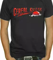 Bewild Cereal Killer T-Shirt Cool Funny & Offensive