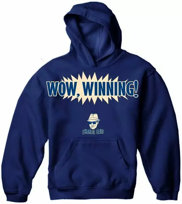 Bewild Charlie Says Shirts - Wow, Winning! Hoodie Famous Quotes And Sayings 6 Bewild Charlie Says Shirts - Wow, Winning! Hoodie Famous Quotes And Sayings