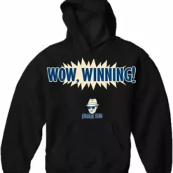 Bewild Charlie Says Shirts - Wow, Winning! Hoodie Famous Quotes And Sayings