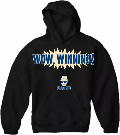 Bewild Charlie Says Shirts - Wow, Winning! Hoodie Famous Quotes And Sayings 4 Bewild Charlie Says Shirts - Wow, Winning! Hoodie Famous Quotes And Sayings