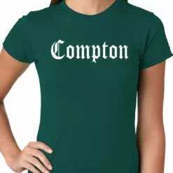 Bewild City Of Compton, California Ladies T-shirt