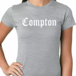 Bewild City Of Compton, California Ladies T-shirt 14 Bewild City Of Compton, California Ladies T-shirt