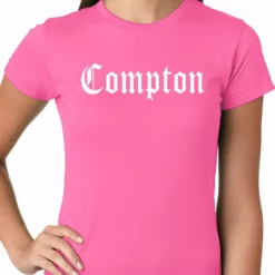 Bewild City Of Compton, California Ladies T-shirt 15 Bewild City Of Compton, California Ladies T-shirt