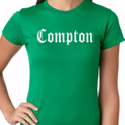 Bewild City Of Compton, California Ladies T-shirt 16 Bewild City Of Compton, California Ladies T-shirt