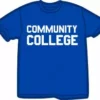 Bewild Cool Funny & Offensive Community College T-Shirt