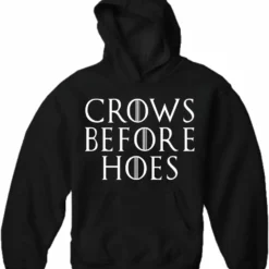 Bewild Crows Before Hoes Adult Hoodie Famous Quotes And Sayings