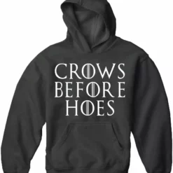 Bewild Crows Before Hoes Adult Hoodie Famous Quotes And Sayings