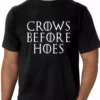 Bewild Crows Before Hoes Men's T-Shirt