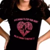 Bewild Cute Enough To Stop Your Heart Girl's T-Shirt Cool Funny & Offensive