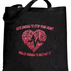 Bewild Cute Enough To Stop Your Heart Tote Bag Cool Funny & Offensive 10 Bewild Cute Enough To Stop Your Heart Tote Bag Cool Funny & Offensive