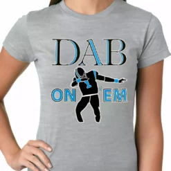 Bewild Sport Inspiration Dab On 'Em Football Player Ladies T-shirt