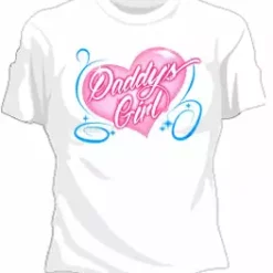 Bewild Daddy's Girl Girls T-Shirt Say It Loud