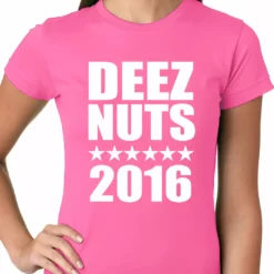 Bewild Deez Nuts For President 2016 Ladies T-shirt Cool Funny & Offensive