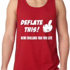 Bewild Deflate This! Middle Finger New England Fan For Life Tank Top Sport Inspiration 9 Bewild Deflate This! Middle Finger New England Fan For Life Tank Top Sport Inspiration