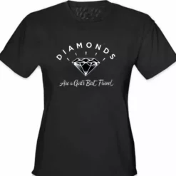 Bewild Diamonds Are A Girl's Best Friend Girl's T-Shirt Cool Funny & Offensive