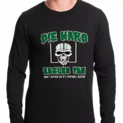 Bewild Die Hard Eagles Fan Football Thermal Shirt