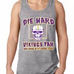 Bewild Die Hard Vikings Football Fan Tank Top Sport Inspiration