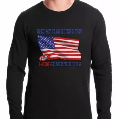 Bewild Does My Flag Offend You? Thermal Shirt Say It Loud
